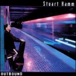 Outbound - Stu Hamm